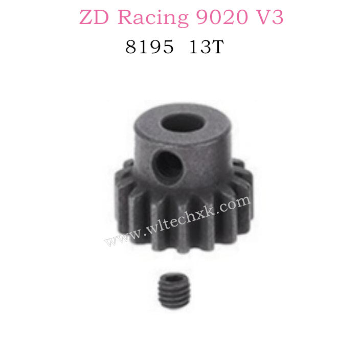 ZD Racing 9020 V3 parts Motor gears 13T 8195