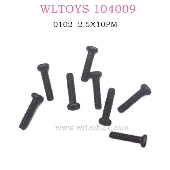WLTOYS 104009 RC Car parts Phillips pan head Screw 2.5X10PM 0102 Original