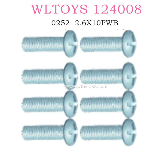 Original part of WLTOYS 124008 RC Car 0252 2.6X10PWB Screws
