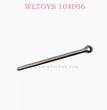Original parts of WLTOYS 104006 Front Axle Haft Shaft Long