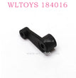WLTOYS 184016 1/18 RC Car Original parts 1263 Servo Arm
