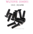 WLTOYS 104001 RC Car Original parts WLTOYS 104001 RC Car Original parts 1915 Phillips round head machine screw 3X16PM