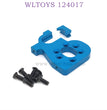 Upgrade Part of WLTOYS 124017 RC Car Motor Holder blue