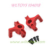 WLTOYS 104018 Upgrade Parts Front Steering Cups