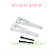 WLTOYS 104018 Upgrade Parts Front Upper Swing Arm