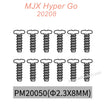 PM20050 MJX Hyper Go 20208 Original Parts Screws 2.3X8MM