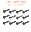 S037 HAIBOXING 2103 Parts Countersunk Self Tapping Screws KBHO 2.3X10