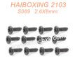 S089-HAIBOXING 2103 Parts Pan Head Self Tapping Screws PBHO2.6X6mm