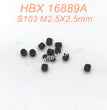 S103-HAIBOXING 16889A 16889 Parts M2.5X2.5mm Screws
