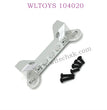 WLTOYS 104020 Upgrade parts Front bar connection fasteners