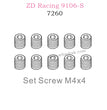 ZD Racing 9106S Parts Screws M4X4 7260
