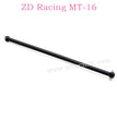ZD Racing MT-16 Parts Longitudinal drive shaft 16035