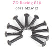 ZD Racing S16 Rocket parts M2.6X12 Screw Set 6581
