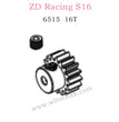 ZD Racing S16 Rocket parts Motor Gear 16T 6515